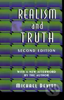 Realism and Truth (Second Edition) - Michael Devitt - kniha z kategorie Filozofie