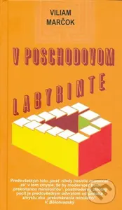 V poschodovom labyrinte - Viliam Marčok