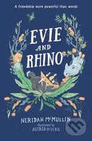Evie and Rhino - Neridah McMullin, Astred Hicks (ilustrátor) - kniha z kategorie Beletrie pro děti