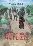 Vítej u nás, Metude - Vladislav Dolník - kniha z kategorie Beletrie pro děti