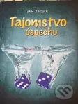 Tajomstvo úspechu - Ján Zbojek - kniha z kategorie Motivace a seberozvoj