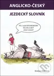 Anglicko-český jezdecký slovník - Kristýna Šmídová - kniha z kategorie Učebnice a slovníky