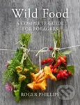 Wild Food (A Complete Guide for Foragers) - Roger Phillips - kniha z kategorie Kuchařky