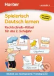 Spielerisch Deutsch lernen: Rechtschreib-Rätsel fur das 1. Schuljahr - kniha z kategorie Jazykové učebnice a slovníky