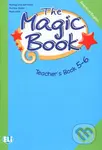 The Magic Book 5-6: Teacher´s Book - Paolo Lotti, Mariagrazia Bertarini - kniha z kategorie Jazykové učebnice a slovníky