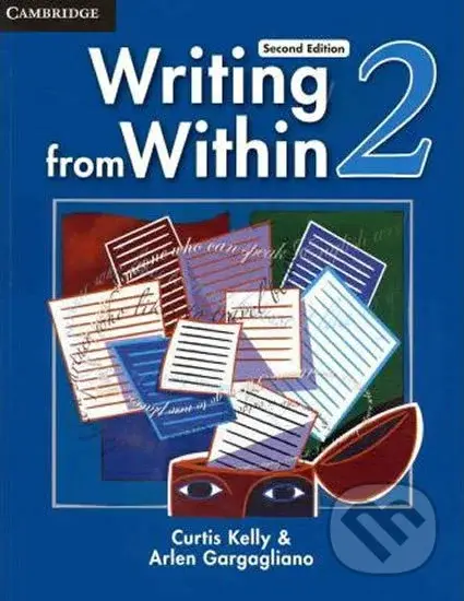 Writing from Within 2 (Student´s Book) - Curtis Kelly, Arlen Gargagliano - kniha z kategorie Jazykové učebnice a slovníky