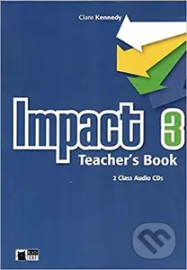 Impact 3: Teacher´S Book + 2 Class CD - kniha z kategorie Jazykové učebnice a slovníky