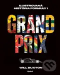 Grand Prix (Ilustrovaná história F1) - Will Buxton - kniha z kategorie Individuální sporty