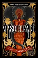 Masquerade - O. O. Sangoyomi - kniha z kategorie Společenská beletrie