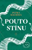 Pouto stínu - Petra Machová - kniha z kategorie Beletrie pro děti