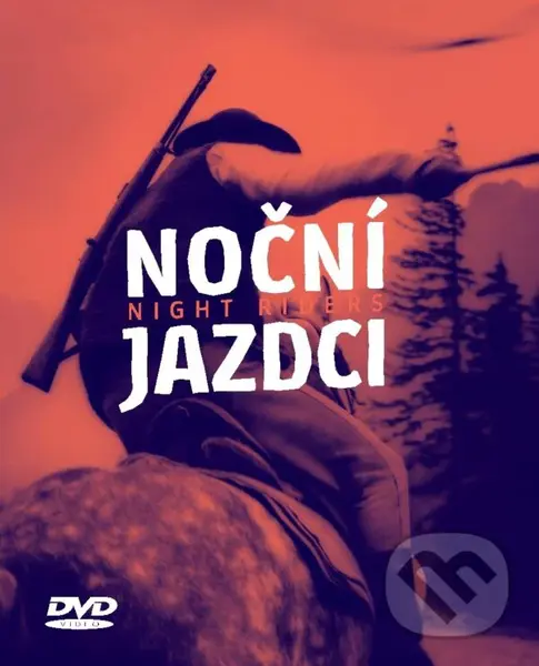 Noční jazdci (DVD) - Martin Hollý