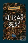 Klikař Beny - Simona Bohatá - kniha z kategorie Společenská beletrie