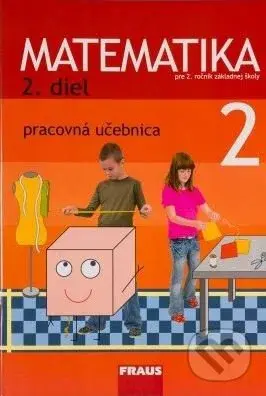 Matematika 2 - Pracovná učebnica 2. diel (Objavujem matematiku podľa prof. Hejného) - kniha z kategorie 1. stupeň