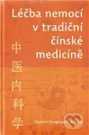 Léčba nemocí v tradiční čínské medicíně - Vladimír G. Načatoj - kniha z kategorie Alternativní medicína