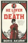 He Lover Of Death (An Erast Fandorin Mystery) - Boris Akunin - kniha z kategorie Beletrie