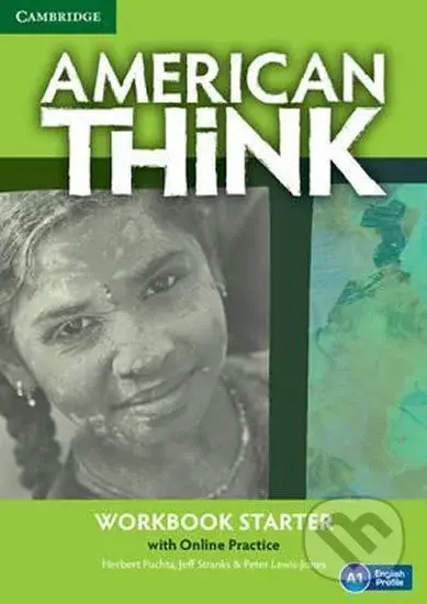 American Think Starter: Workbook with Online Practice - Jeff Stranks, Herbert Puchta