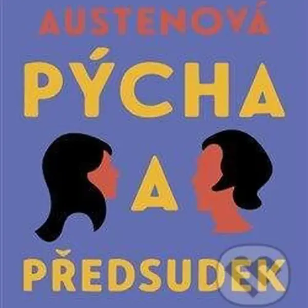 Pýcha a předsudek (2 CD) - Jane Austen