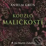 Kouzlo maličkostí (Radost z maličkosti všedního dnes je základem naplněného života) - audiokniha z kategorie Seberozvoj