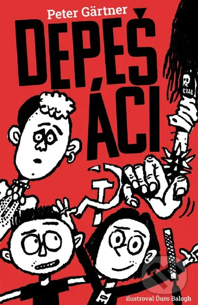 Depešáci - Peter Gärtner - kniha z kategorie Beletria