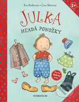 Julka hľadá ponožky - Eva Eriksson (ilustrátor), Lisa Moroni, Eva Eriksson - kniha z kategorie Pohádky