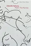 Zdeněk Sýkora (Malíř. The Painter) - Hans-Peter Riese - kniha z kategorie Malířství
