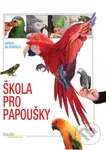 Škola pro papoušky - Greg Glendell
