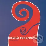 Manuál pre rodičov - Jacek Mycielski - kniha z kategorie Vztahy a rodina