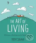 The Art of Living (Reflections on Mindfulness and the Overexamined Life) - kniha z kategorie Umění, design a architektura
