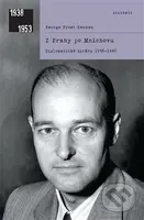Z Prahy po Mnichovu (Diplomatické zprávy 1938–1940) - kniha z kategorie 20. století