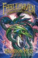Fablehaven 4: Tajomstvá dračej svätyne - Brandon Mull - kniha z kategorie Sci-fi, fantasy a komiksy