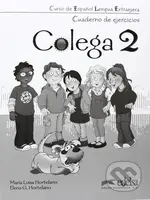 Colega 2 - Cuaderno de ejercicios - Elena González Hortelano, María Luisa Hortelano - kniha z kategorie Jazykové učebnice a slovníky