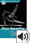Oxford Read and Discover: Level 6 - Your Amazing Body with Mp3 Pack - kniha z kategorie Jazykové učebnice a slovníky