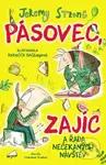 Pásovec, Zajíc a řada nečekaných návštěv - Jeremy Strong, Rebecca Bagley (ilustrátor) - kniha z kategorie Beletrie pro děti