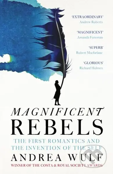 Magnificent Rebels (The First Romantics and the Invention of the Self) - kniha z kategorie Filozofie
