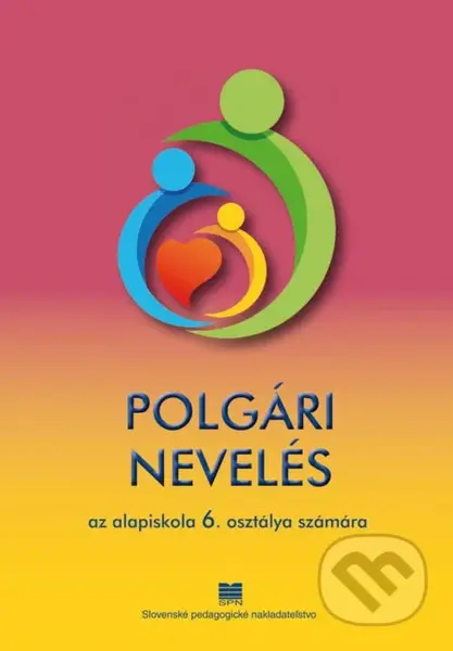 Občianska náuka pre 6. ročník ZŠ s VJM - A. Drozdíková, D. Ďurajková - kniha z kategorie 2. stupeň
