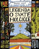 O svaté holčičce - Radek Malý, Nikola Logosová (ilustrácie) - kniha z kategorie Mýty, pověsti a legendy