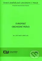 Evropské obchodní právo - Martin Janků - kniha z kategorie Právo