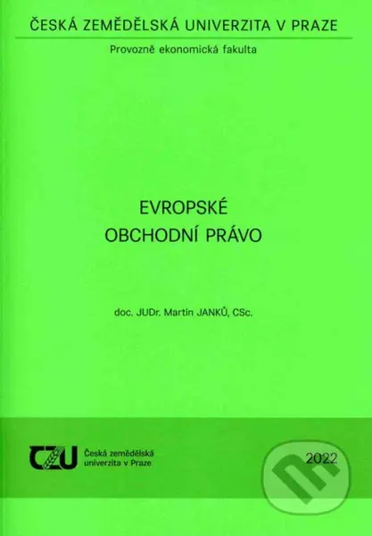 Evropské obchodní právo - Martin Janků - kniha z kategorie Právo