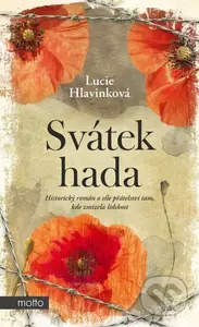 Svátek hada - Lucie Hlavinková - kniha z kategorie Společenská beletrie
