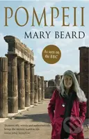 Pompeii (The Life of a Roman Town) - Mary Beard - kniha z kategorie Historie