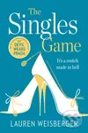 The Singles Game - Lauren Weisberger - kniha z kategorie Společenská beletrie