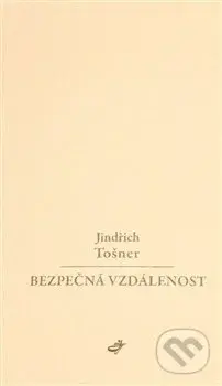Bezpečná vzdálenost - Jindřich Tošner - kniha z kategorie Poezie
