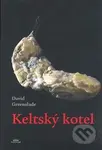 Keltský kotel - David Greenslade - kniha z kategorie Poezie