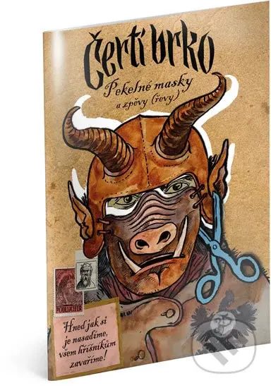 Čertí brko - Pekelné masky a zpěvy (řevy) - kniha z kategorie Vystřihovánky