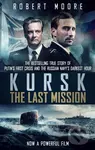 Kursk - Robert Moore