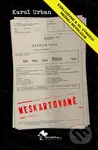 Neskartované - Karol Urban - kniha z kategorie Beletrie