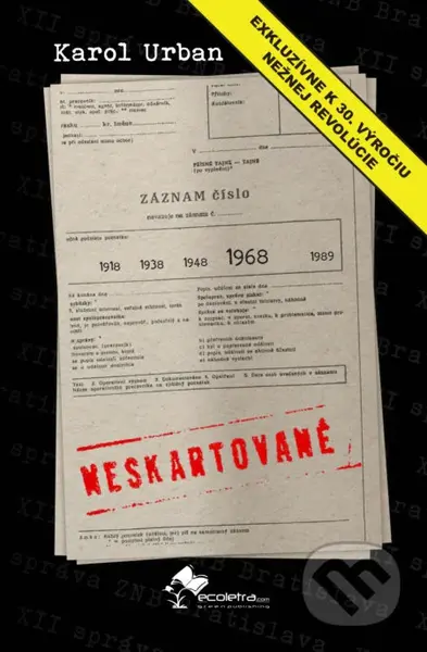 Neskartované - Karol Urban - kniha z kategorie Beletrie