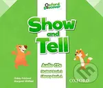 Oxford Discover - Show and Tell 2: Class Audio CDs /2/ - audiokniha z kategorie 1. stupeň