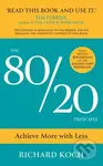 The 80/20 Principle (Achieve More with Less) - Richard Koch - kniha z kategorie Management