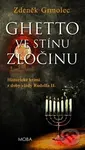 Ghetto ve stínu zločinu (Historické krimi z doby vlády Rudolfa II.) - kniha z kategorie Detektivky